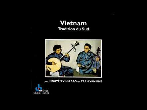 Vietnam Tradition du Sud (Selections)