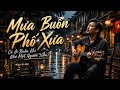 MƯA BUỒN PHỐ XƯA - Có Ai Buồn Khi Nhớ Một Người Xưa - Nhạc AI 420