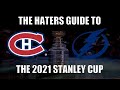 The Haters Guide To The 2021 Stanley Cup Final