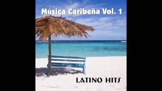 13 Olivia Gray - Tú y Yo - Música Caribeña, Vol. I Latino Hits
