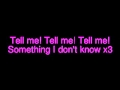 Selena Gomez - Tell me Something i don't know ...
