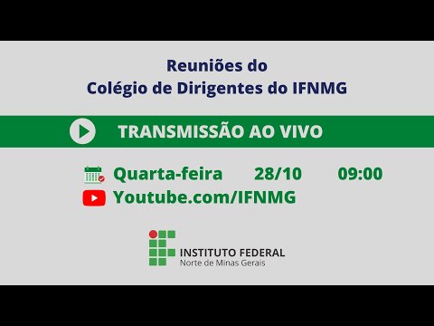 150ª Reunião Ordinária do Colégio de Dirigentes (Codir) do IFNMG