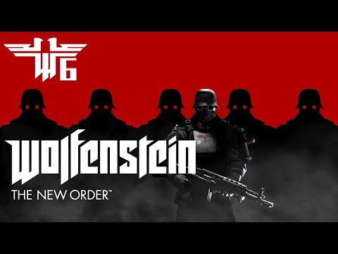 Let's Play Wolfenstein: The New Order - Part 6