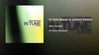 In Tune (Bauer & Lanford Remix)