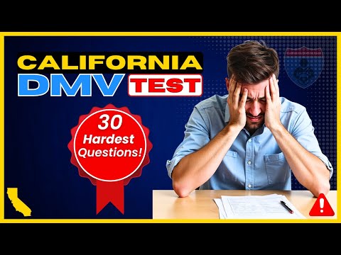 California DMV Study Test: Don’t Fail These 30 Hardest Ones!