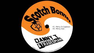 Danny T & Tradesman - Dub Mercy