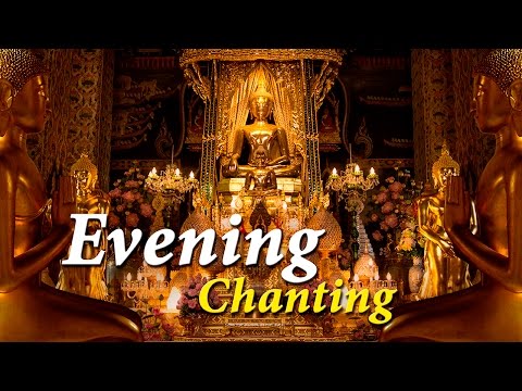 Evening Chanting 晚课