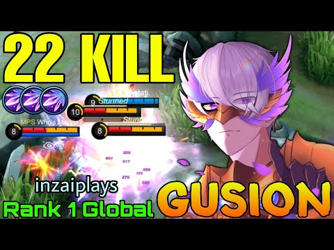 22 Kills Deadly Gusion ft Johnson! - Top 1 Global Gusion by inzaiplays - Mobile Legends