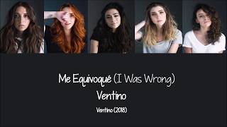 Ventino - Me Equivoqué (English Lyric Video)