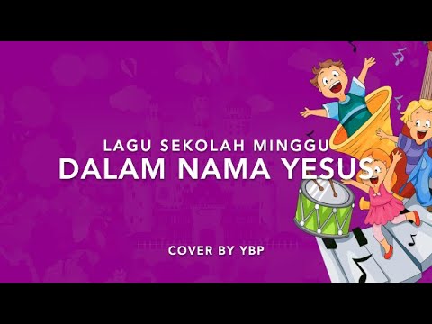 Kidung Ceria KC 241 — Dalam Nama Yesus - Lagu Sekolah Minggu