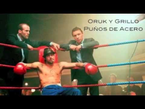 Oruk y Grillo - Puños de acero