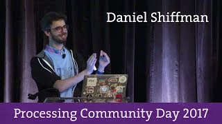The Coding Train - Processing Community Day 2017