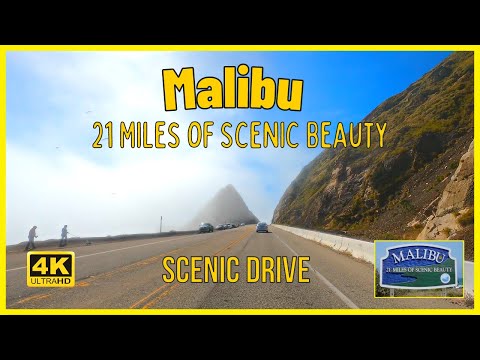 Malibu - 21 Miles of Scenic Beauty | Pacific Coast Highway Scenic Drive | California - USA  [4K UHD]