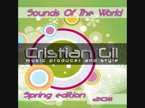 06. Sounds Of The World Spring Edition 2011 - Dj Cristian Gil