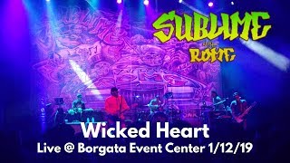Sublime with Rome - Wicked Heart LIVE @ Borgata Event Center Atlantic City NJ 1/12/19