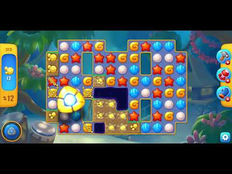 Fishdom - Level 313 - How to complete