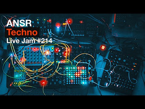 ANSR - Techno Live Jam - 214 with Eurorack Modular Synth