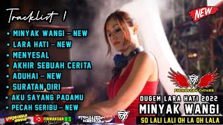 Download lagu DUGEM🎼TERBARU MINYAK WANGI | DJ MENYESAL VS DJ LARA HATI • DJ FIRMANSAH SHIHAB NEW 2022 TERPOPULER mp3