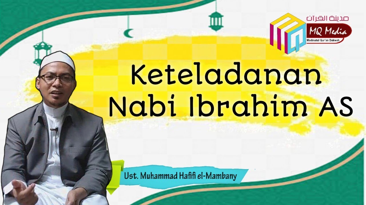 Idul Adha dan Keteladanan Nabi Ibrahim a.s