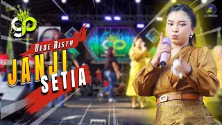 Download lagu JANJI SETIA VOC. DEDE RISTY | LIVE MUSIC GANJENE PANTURA mp3