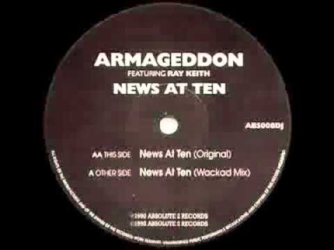 Armageddon featuring Ray Keith   News At Ten