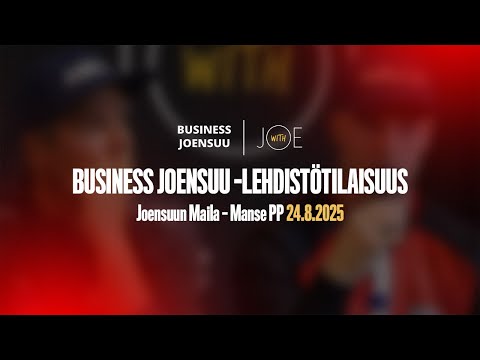 Business Joensuu lehdistötilaisuus: Joensuun Maila – Manse PP 24.8.2025