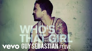 Guy Sebastian - Who&#39;s That Girl (Sped Up) [Visualiser] ft. Eve