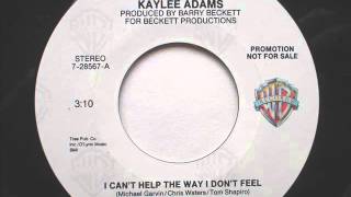 Kaylee Adams &quot;I Can&#39;t Help The Way I Don&#39;t Feel&quot;