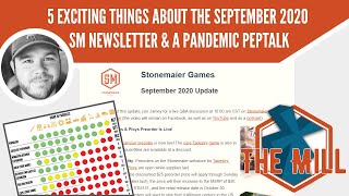 5 Things From The Sept 2020 SM Newsletter and a Pandemic Peptalk - The Mill
