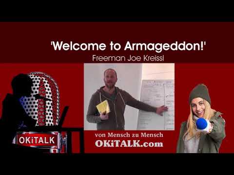 Welcome to Armageddon! Freeman Joe Kreissl bei OkiTalkRadio| 24.1.2021