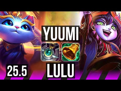 YUUMI & Zeri vs LULU & Sivir (SUP) | 0/0/22 | KR Master | 25.5