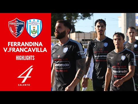 Ferrandina - Virtus Francavilla 2-1: gol e highlights | Serie D Girone H