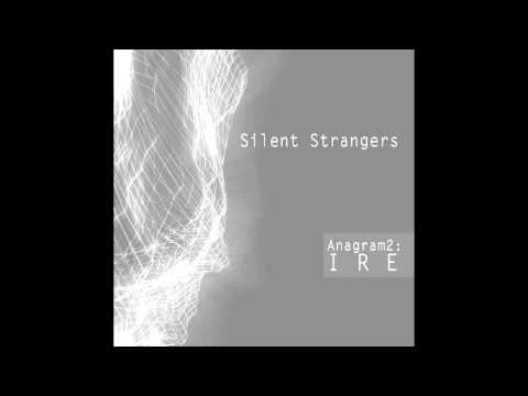 Silent Strangers - Left Cold