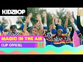 KIDZ BOP Kids Magic In The Air Clip Officiel