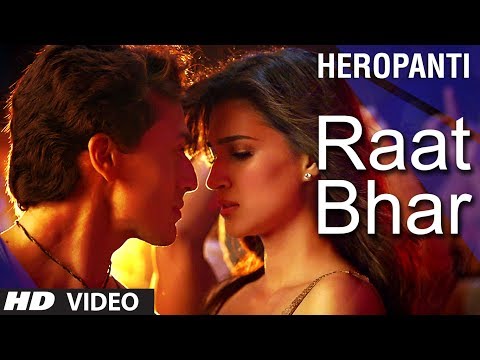 Heropanti : Raat Bhar Video Song | Tiger Shroff  | Arijit Singh, Shreya Ghoshal