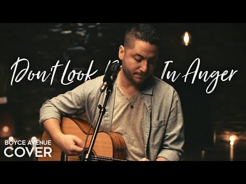 Don't Look Back In Anger - Oasis (Boyce Avenue acoustic cover) on Spotify & Apple