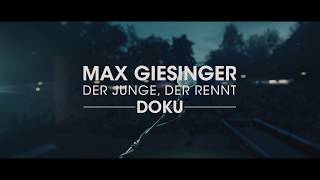 Max Giesinger - Dokumentation (Der Junge, der rennt)
