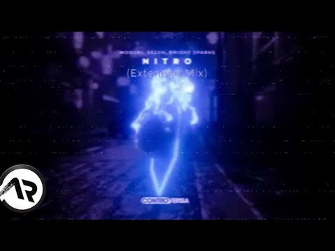 MOGUAI, Selva, Bright Sparks - Nitro (Extended Mix)
