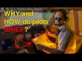 How Do PILOTS Prepare BRIEFINGS LEARN How Pilots Give Departure And Approach Briefings CAPTAIN JOE