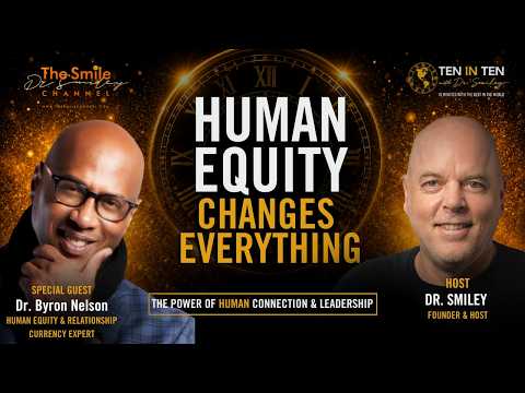 On Purpose, Human Equity & Becoming Legendary | 10 in 10 with Dr. Smiley
