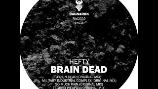 RAG022 - Hefty - Brain Dead (Ragnarok Records)