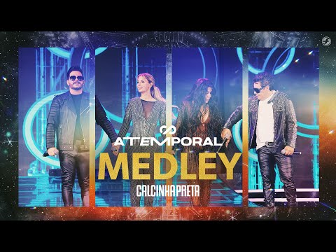 Calcinha Preta - Medley #ATEMPORAL (Ao vivo em Salvador)