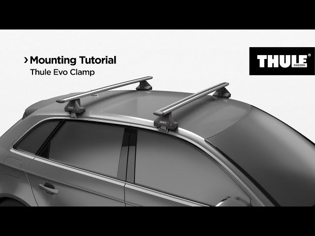 Video Teaser für Roof racks - Thule Evo Clamp