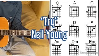 HOW TO PLAY - “Try” by Neil Young BEGINNER/EASY Guitar Lesson