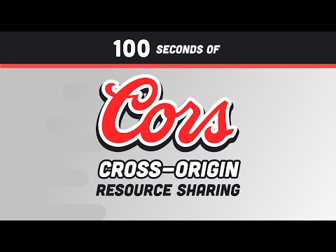 CORS in 100 Seconds