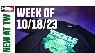 What's New At Tackle Warehouse 10/18/23