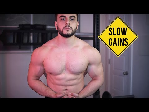 The Truth About Slow Gains