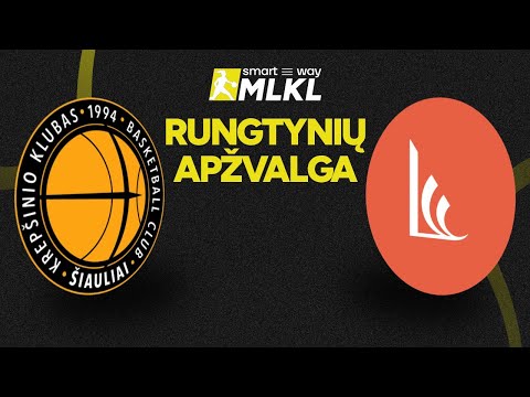 Open „Smart Way” MLKL apžvalga: LCC tarptautinis universitetas – Šiaulių „Šiauliai-Vilmers“