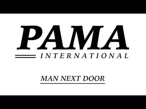 Pama International - Man Next Door