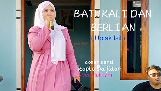 Download lagu Batu kali & Berlian || Upiak Isil || koplo Bajidor || cover versi latihan || Otang Cemara group mp3 Download lagu Batu kali & Berlian || Upiak Isil || koplo Bajidor || cover versi latihan || Otang Cemara group mp3
